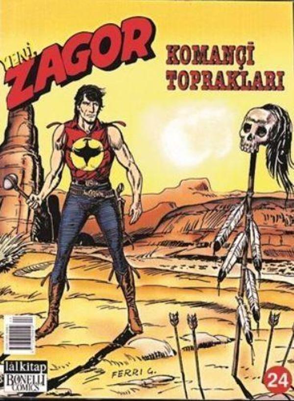 Yeni Zagor Sayı: 24 Komançi Toprakları - Lal - Image 1