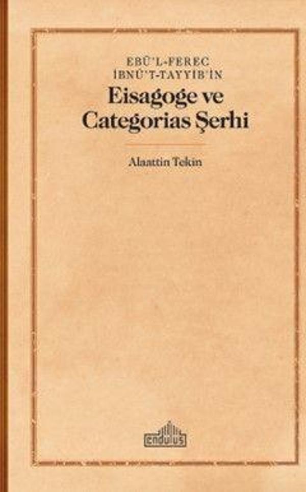 Ebü'l-Ferec İbnü't-Tayyib'in Eisagoge ve Categorias Şerhi - Endülüs - Image 1