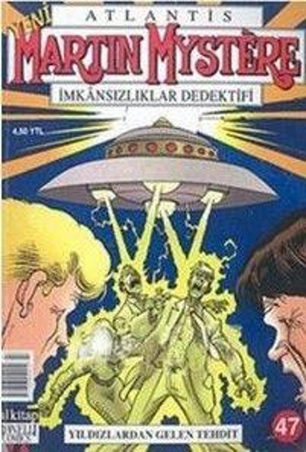 Atlantis Martin Mystere Yeni Seri Sayı: 47 Yıldızlardan Gelen Tehdit İmkansızlıklar Dedektifi - Lal - Image 1
