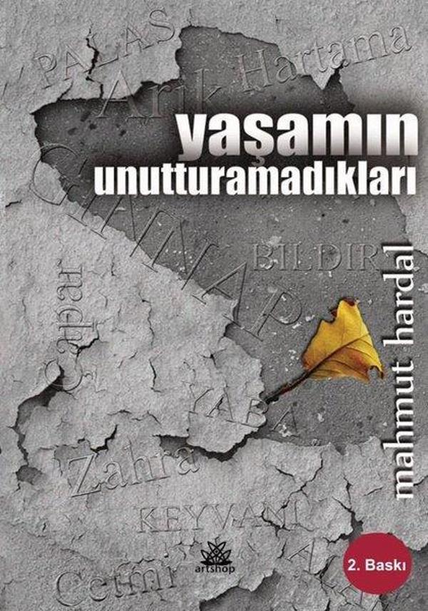 Yaşamın Unutturamadıkları - Artshop Yayıncılık - Image 1