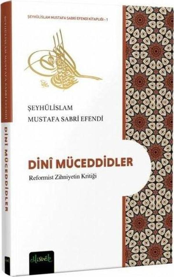 Dini Müceddidler - Reformist Zihniyetin Kritiği - Misvak Neşriyat Yayınları - Image 1