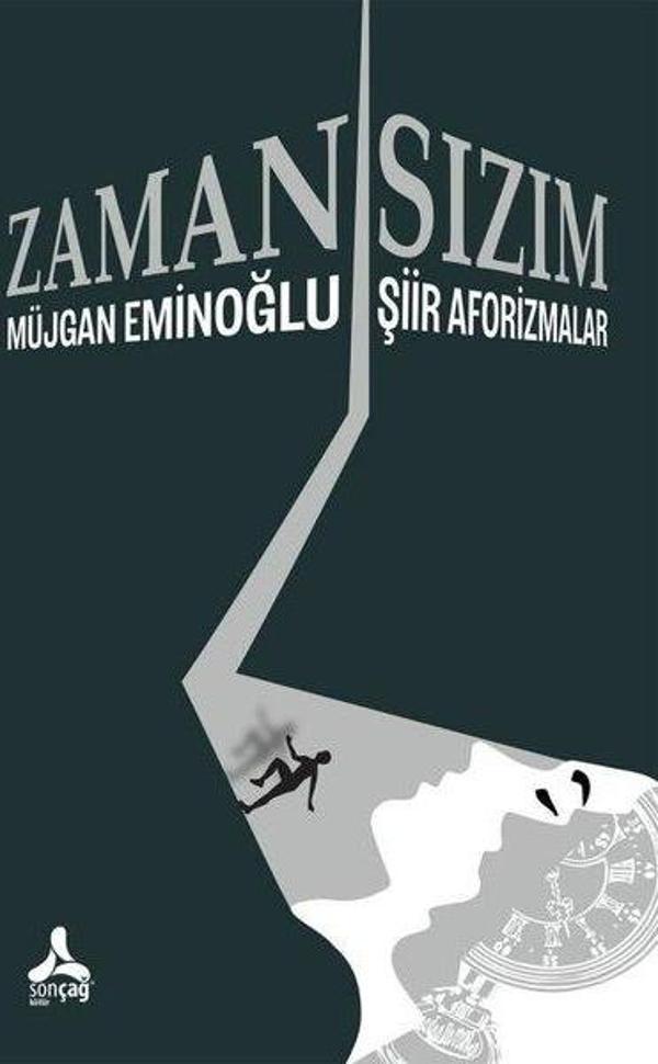 Zamansızım - Şiir Aforizmalar - Sonçağ Yayınları - Image 1