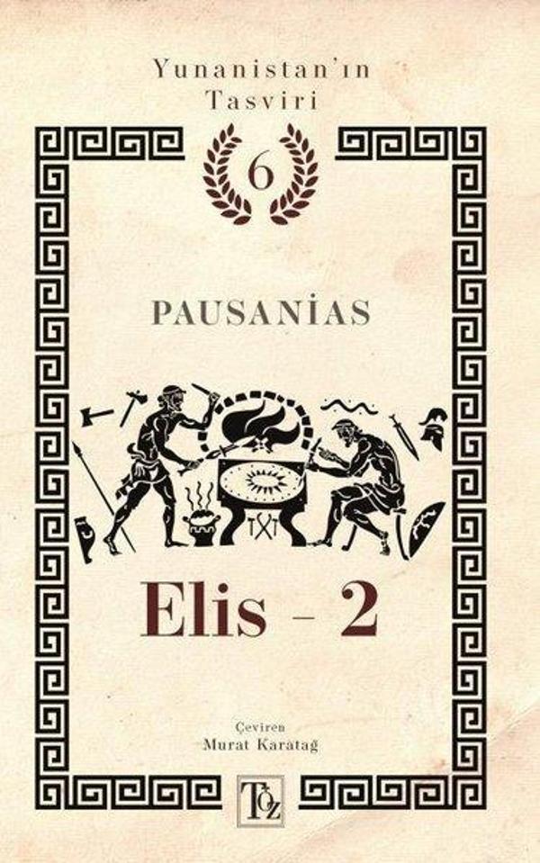 Yunanistan'ın Tasviri 6 - Elis 2 - Töz Yayınları - Image 1