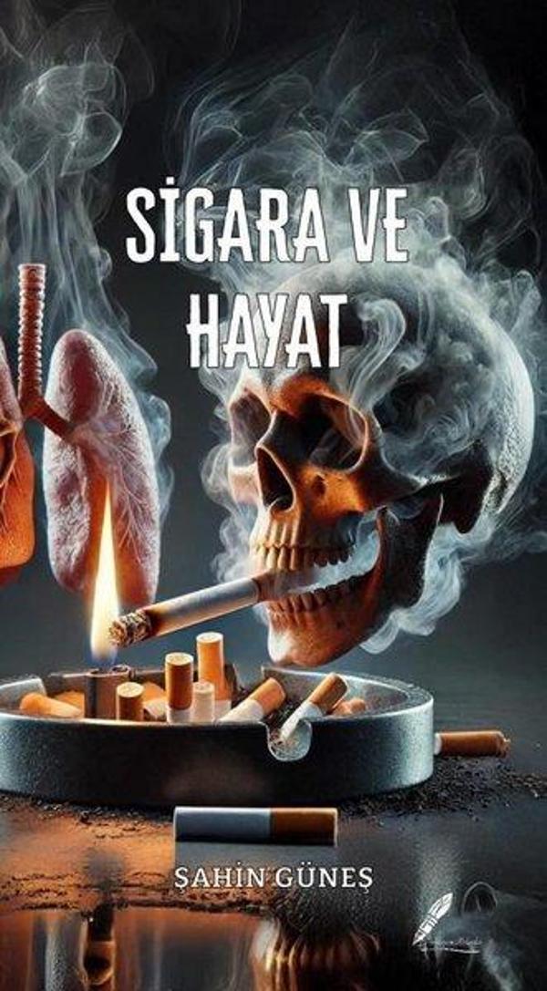 Sigara ve Hayat - Fısıldayan Kalemler Yayınları - Image 1