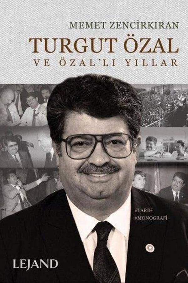 Turgut Özal ve Özal'lı Yıllar - Lejand - Image 1