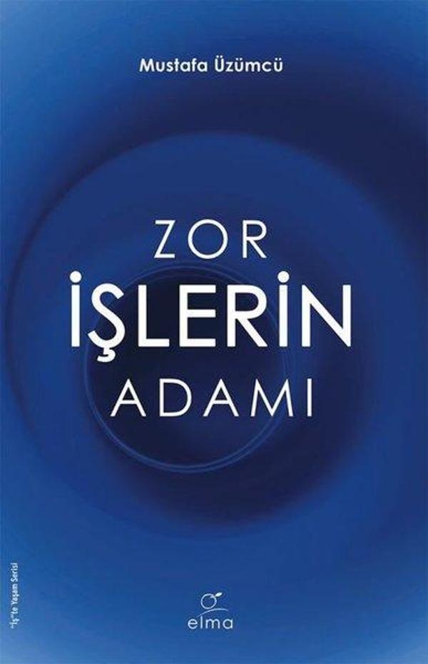 Zor İşlerin Adamı - Elma Yayınevi - Image 1