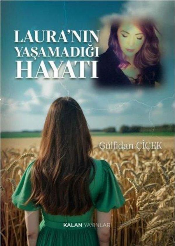 Laura'nın Yaşamadığı Hayatı - Kalan Yayınları - Image 1