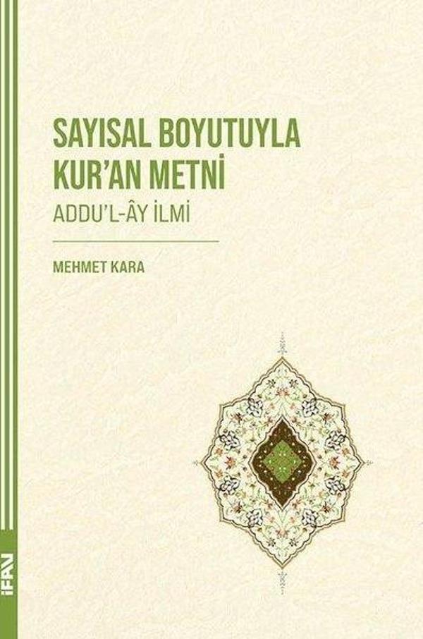 Sayısal Boyutuyla Kur'an Metni (Addu'l-Ay İlmi) - M. Ü. İlahiyat Fakültesi Vakfı Yayı - Image 1