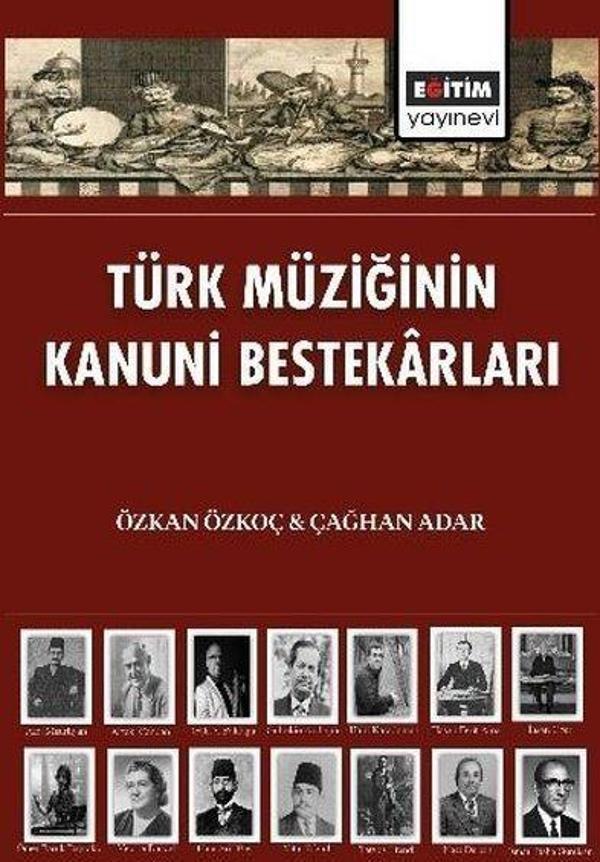 Türk Müziğinin Kanuni Bestekarları - Eğitim Yayınevi - Image 1