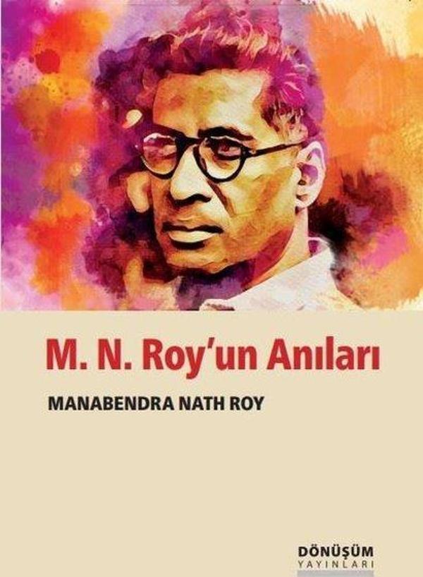 M. N. Roy'un Anıları - Dönüşüm Yayınları - Image 1