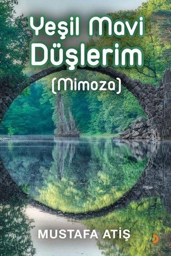 Yeşil Mavi Düşlerim (Mimoza) - Cinius Yayınevi - Image 1