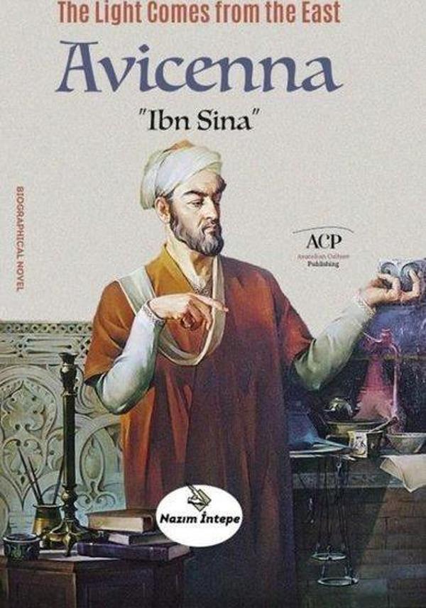The Light Comes from The East Avicenna - İbn Sina - Anatolian Culture Puplishing - Image 1