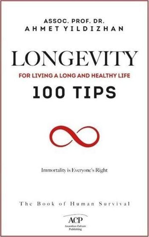 Longevity - For Living a Long and Healthy Life 100 Tips - Anatolian Culture Puplishing - Image 1