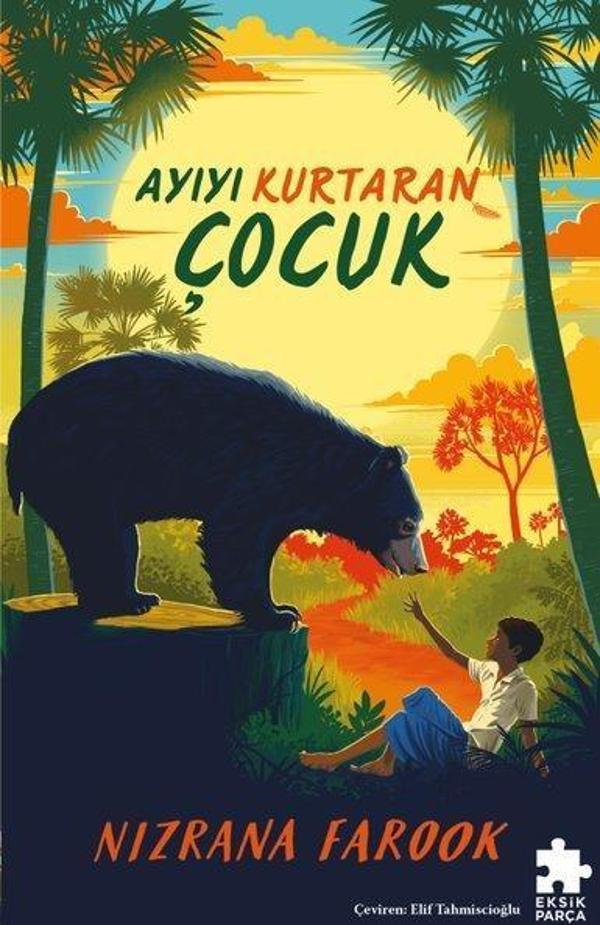 Ayıyı Kurtaran Çocuk - Eksik Parça Yayınları - Image 1
