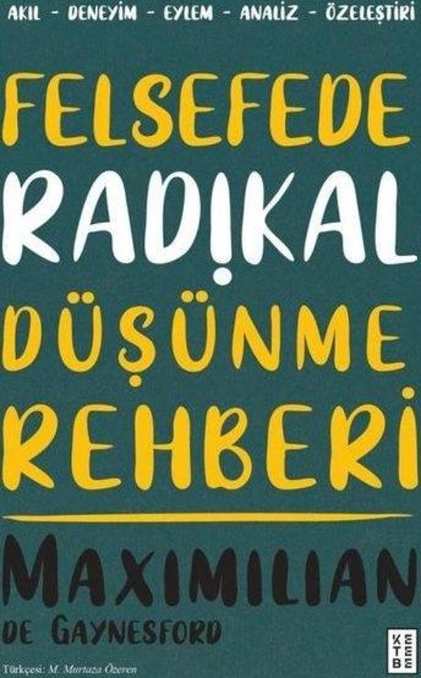 Felsefede Radikal Düşünme Rehberi - Ketebe - Image 1