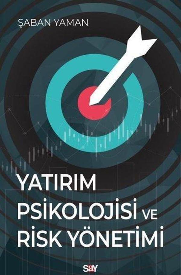 Yatırım Psikolojisi ve Risk Yönetimi - Say Yayınları - Image 1