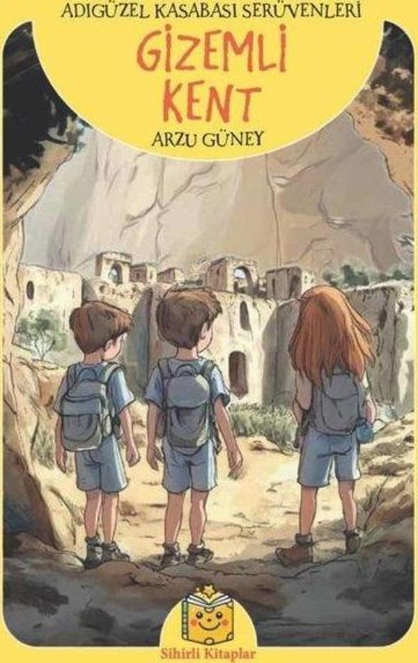 Gizemli Kent - Adıgüzel Kasabası Serüvenleri - Sihirli Kitaplar - Image 1