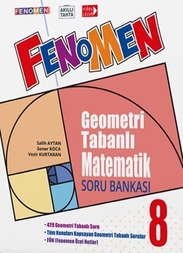 Fenomen Okul Yayınları 8. Sınıf Geometri Tabanlı Matematik Soru Bankası - Fenomen Yayıncılık - Image 1