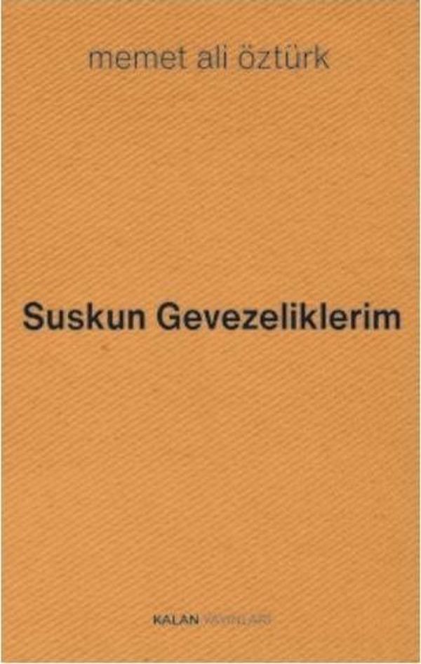Suskun Gevezeliklerim - Kalan Yayınları - Image 1