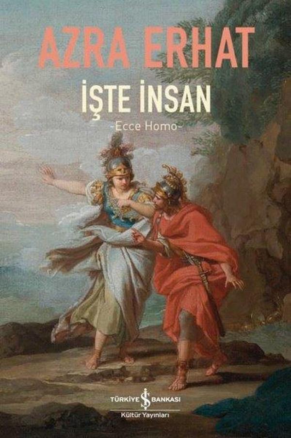 İşte İnsan - Ecce Homo - İş Bankası Kültür Yayınları - Image 1