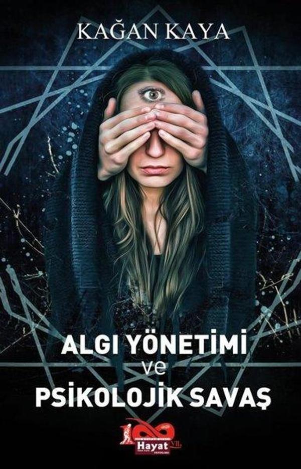 Algı Yönetimi ve Psikolojik Savaş - Hayat Özlem Kayalı Yayınları - Image 1