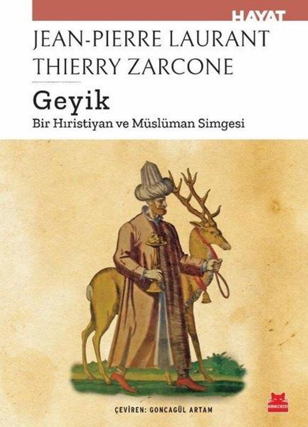 Geyik - Bir Hıristiyan ve Müslüman Simgesi - Kırmızı Kedi Yayınevi - Image 1