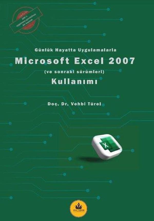 Microsoft Excel 2007 Kullanımı - Günlük Hayatta Uygulamalarla - Kral Sardur Yayınları - Image 1