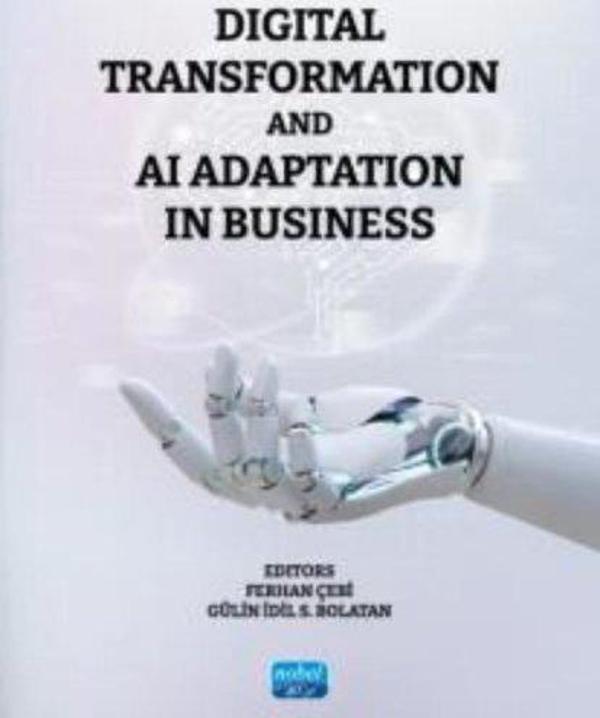 Digital Transformation and AI Adaptation in Business - Nobel Akademik Yayıncılık - Image 1