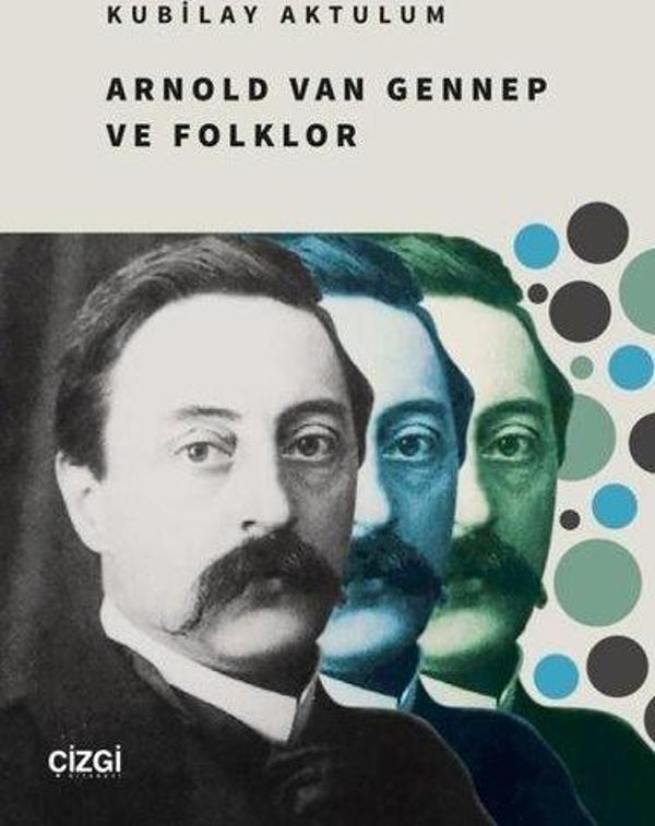Arnold Van Gennep ve Folklor - Çizgi Kitabevi - Image 1