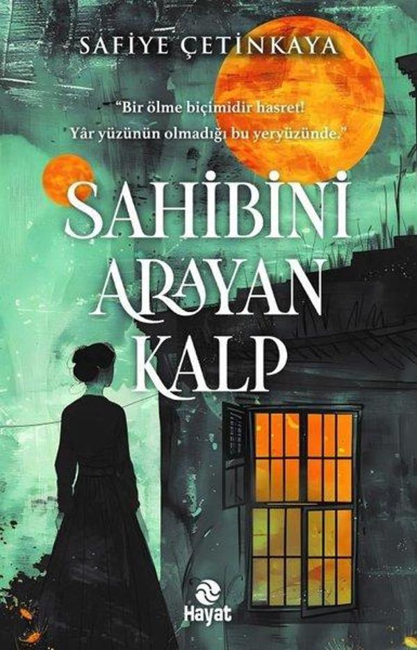 Sahibini Arayan Kalp - Hayat Yayıncılık - Image 1