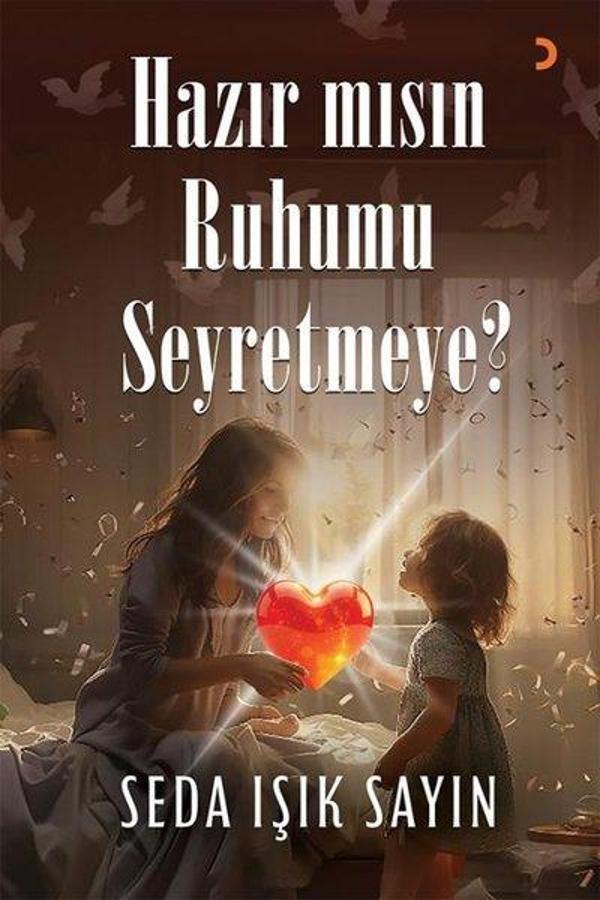 Hazır mısın Ruhumu Seyretmeye? - Cinius Yayınevi - Image 1