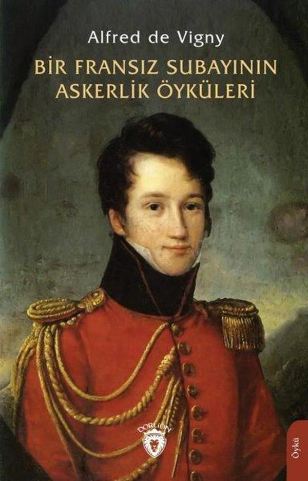 Bir Fransız Subayının Askerlik Öyküleri - Dorlion Yayınevi - Image 1