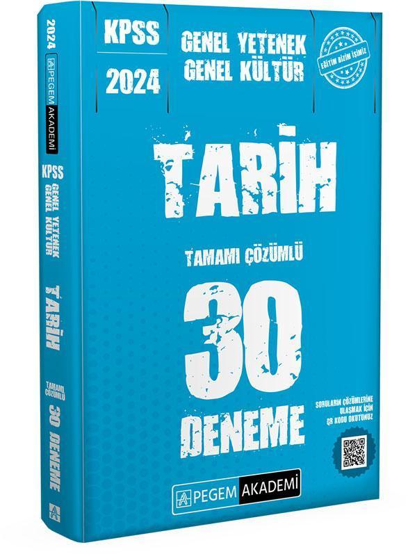 2024 KPSS Genel Kültür Genel Yetenek Tarih 30 Deneme - Pegem Akademi Yayıncılık - Image 1