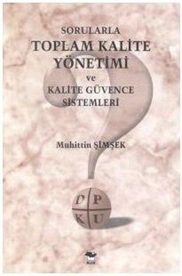 Sorularla Toplam Kalite Yönetimi ve - Alfa Yayıncılık - Image 1