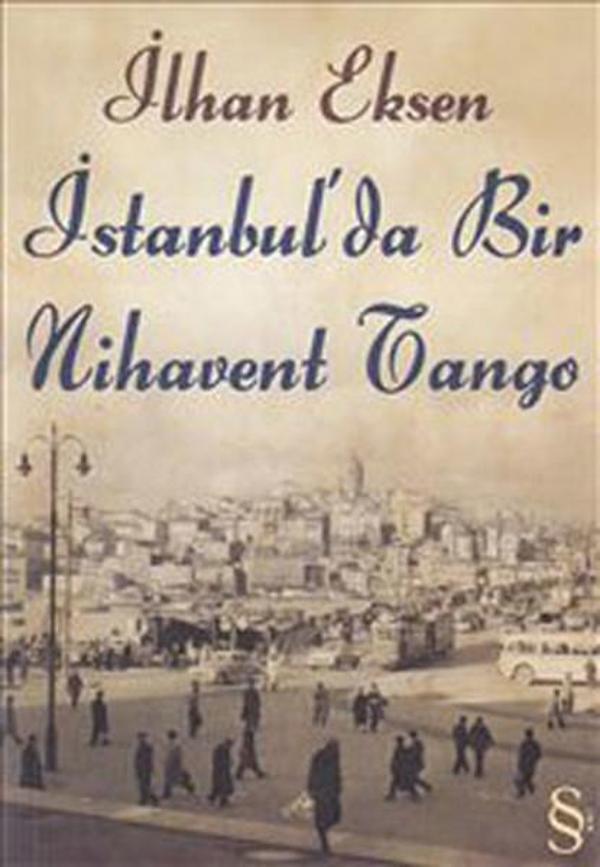 İstanbul'da Bir Nihavent Tango - Everest Yayınları - Image 1