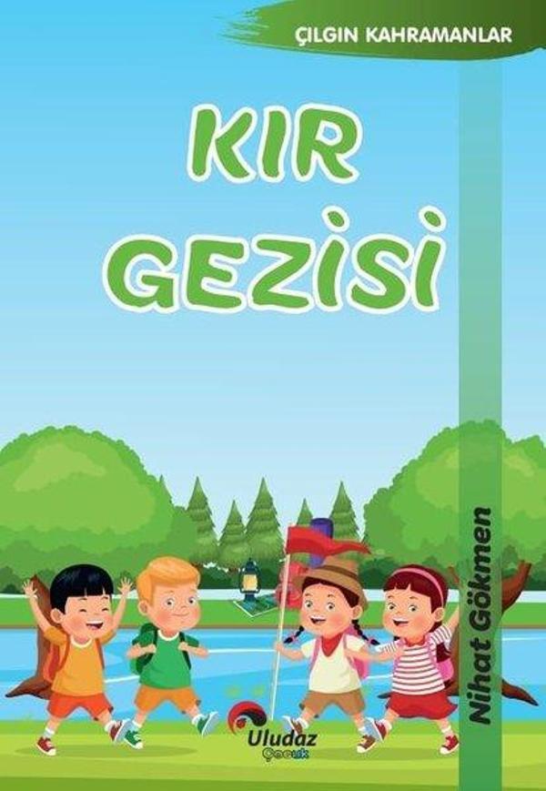 Kır Gezisi - Çılgın Kahramanlar - Uludaz Yayınları - Image 1