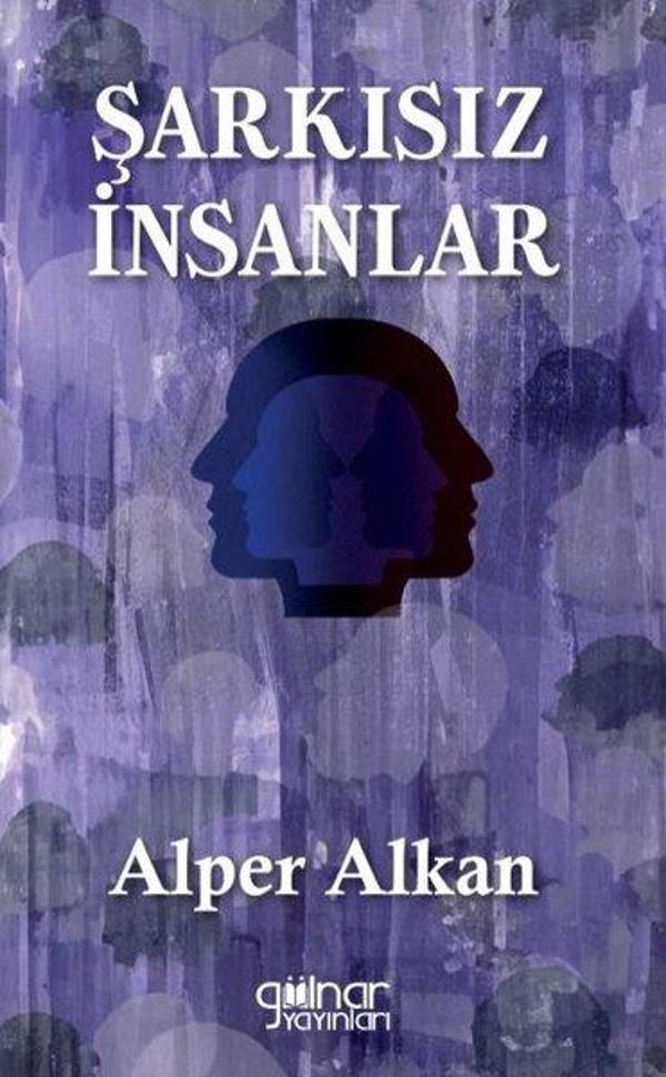 Şarkısız İnsanlar - Gülnar Yayınları - Image 1