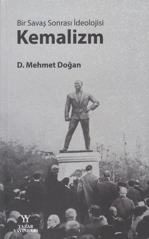 Bir Savaş Sonrası İdeolojisi - Kemalizm - Yazar Yayınları - Image 1