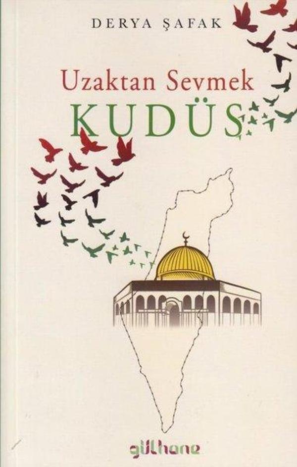 Uzaktan Sevmek Kudüs - Gülhane - Image 1