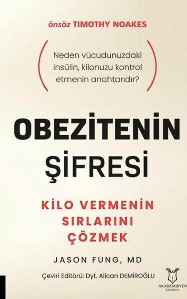 Obezitenin Şifresi - Kilo Vermenin Sırlarını Çözmek - Akademisyen Kitabevi - Image 1
