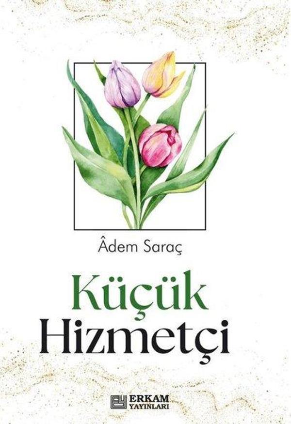 Erkam Yayınları Küçük Hizmetçi - Erkam Yayınları - Image 1