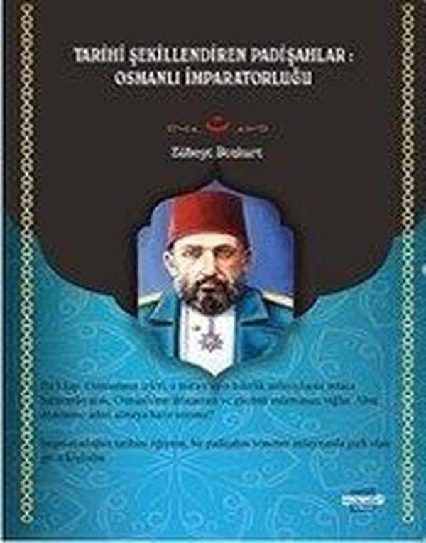 Tarihi Şekillendiren Padişahlar: Osmanlı İmparatorluğu - Türkçe - Kürtçe - Kalem Lugat Yayıncılık - Image 1