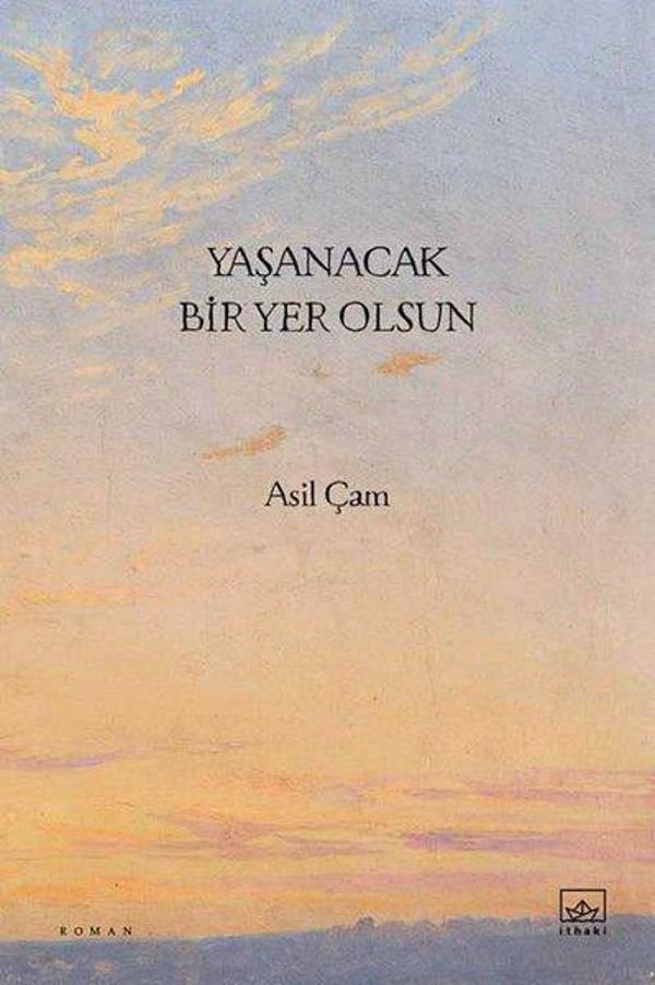 Yaşanacak Bir Yer Olsun - İthaki Yayınları - Image 1