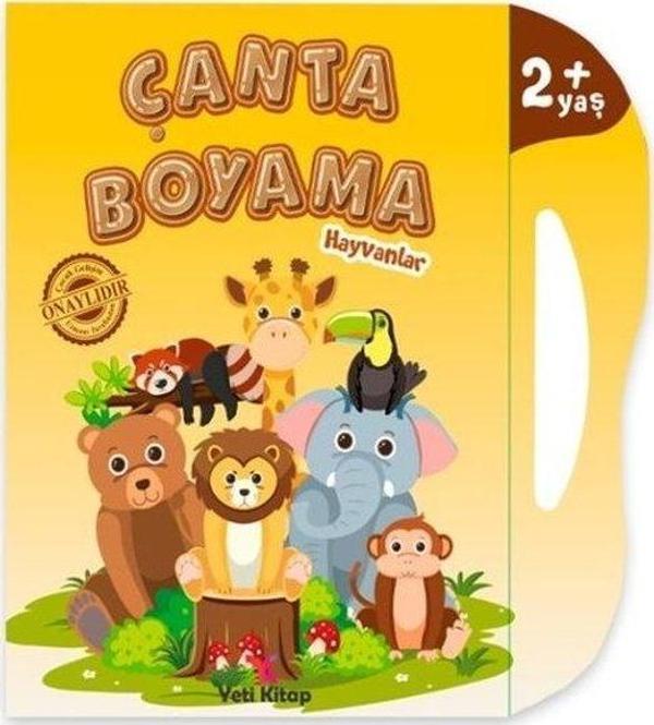 Çanta Boyama - Hayvanlar 2+ Yaş - Yeti Kitap - Image 1