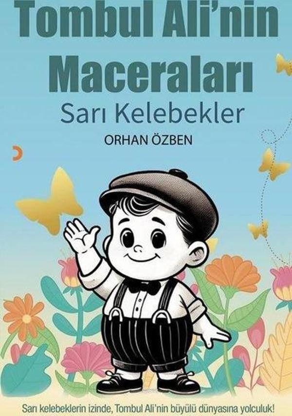 Tombul Ali'nin Maceraları - Sarı Kelebekler - Cinius Yayınevi - Image 1