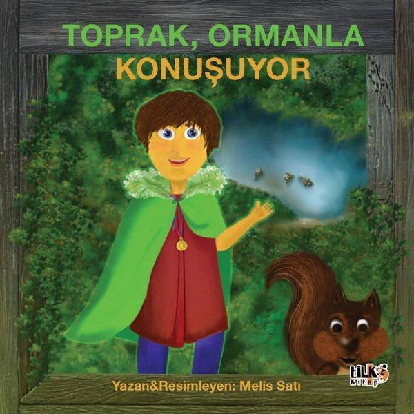 Toprak Ormanla Konuşuyor - Tilki Kitap - Image 1