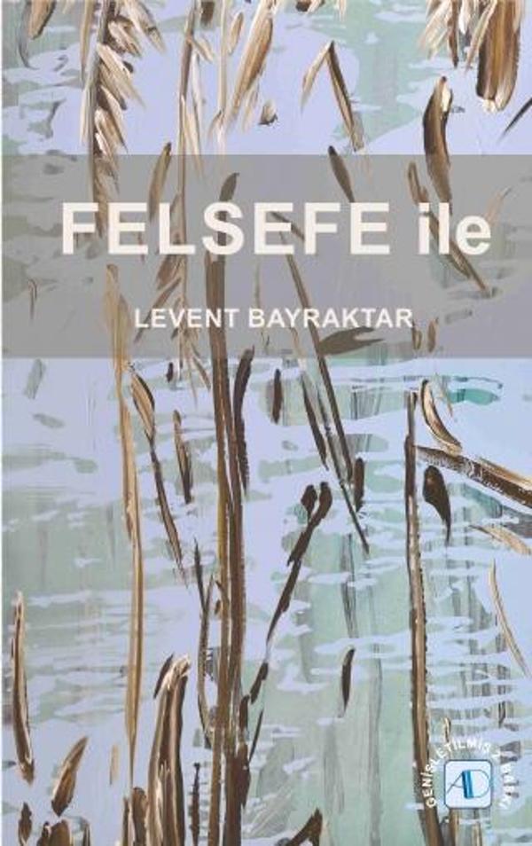 FELSEFE ile - Aktif Düşünce Yayıncılık - Image 1