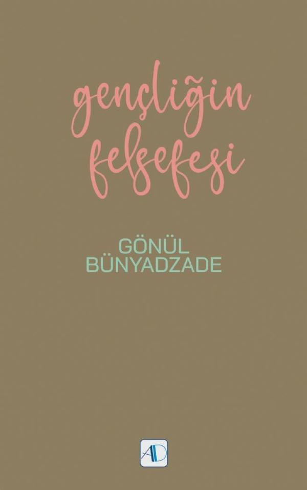 Gençliğin Felsefesi - Aktif Düşünce Yayıncılık - Image 1
