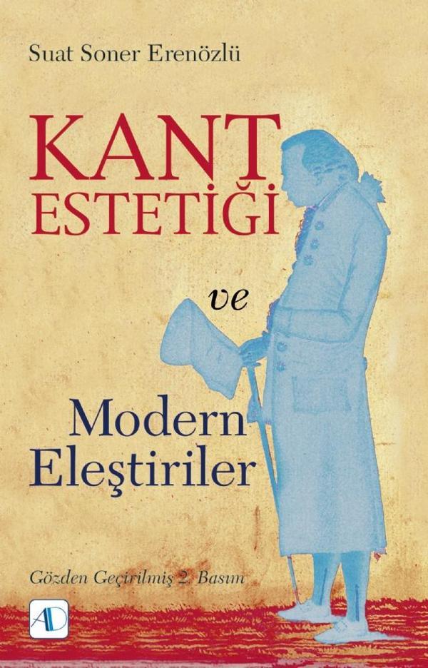 Kant Estetiği ve Modern Eleştiriler - Aktif Düşünce Yayıncılık - Image 1