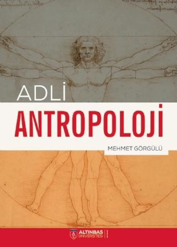 Altınbaş Üniversitesi Yayınları Adli Antropoloji - Altınbaş Üniversitesi Yayınları - Image 1